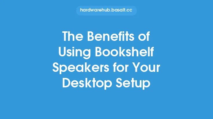 The Benefits of Using Bookshelf Speakers for Your Desktop Setup Thumbnail