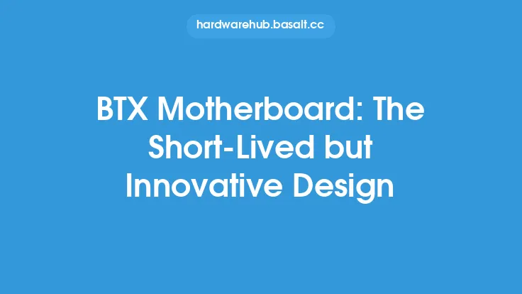 BTX Motherboard: The Short-Lived but Innovative Design Thumbnail