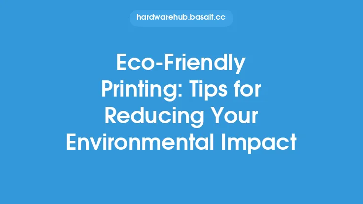 Eco-Friendly Printing: Tips for Reducing Your Environmental Impact Thumbnail